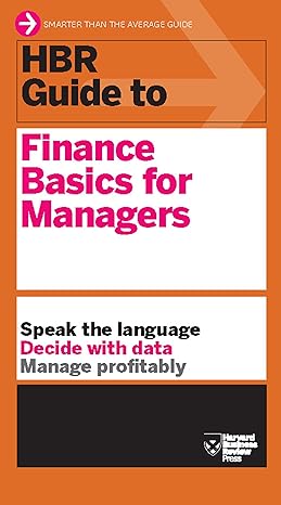 hbr guide to finance basics for managers 1st edition karen dillon b009g1th9e