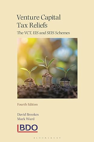 venture capital tax reliefs the vct eis and seis schemes 4th edition david brookes ,mark ward 1526528436,