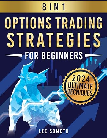 options trading strategies for beginners 8 in 1 master the intricate dance of options trading with in depth