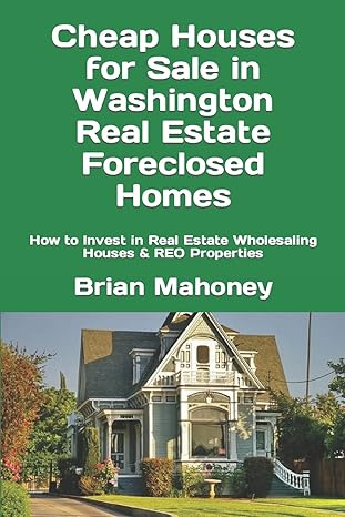 cheap houses for sale in washington real estate foreclosed homes how to invest in real estate wholesaling