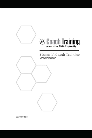 cnm financial coach training workbook cnm ingenuity copy 1st edition cnm ingenuity b09fs2tjd9, 979-8473299366