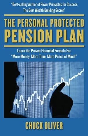 the personal protected pension plan a guide to establishing a tax free market risk free retirement income