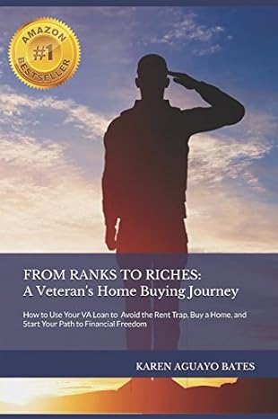 from ranks to riches a veterans home buying journey how your va home loan helps you avoid the renting trap