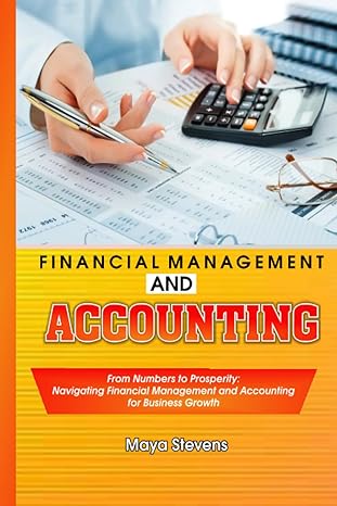 financial management and accounting from numbers to prosperity navigating financial management and accounting