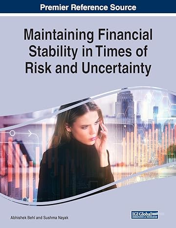 maintaining financial stability in times of risk and uncertainty 1st edition abhishek behl ,sushma nayak