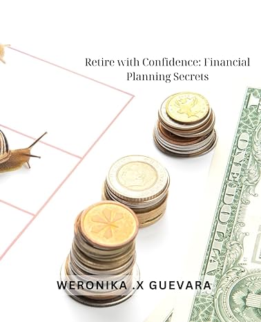retire with confidence financial planning secrets secure your retirement expert financial planning for peace