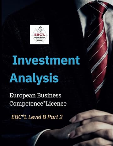 investment analysis european business competence licence ebc l level b 1st edition dr mohamed ali ibrahim