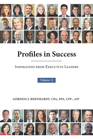 profiles in success volume 12 inspiration from executive leaders 1st edition gordon j bernhardt b0b49tftld,
