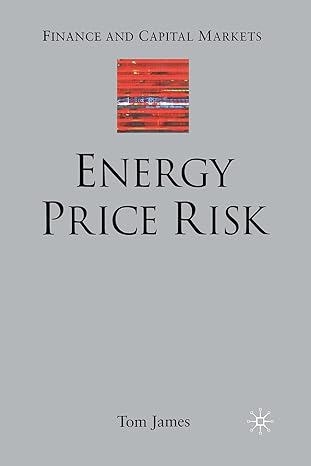 energy price risk trading and price risk management 1st edition t james 1349508748, 978-1349508747