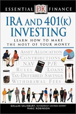 essential finance ira and 401 investing 1st edition marc robinson 078947171x, 978-0789471710