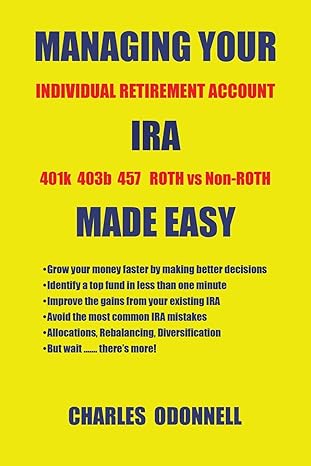 managing your ira made easy 1st edition charles odonnell 1669825590, 978-1669825593