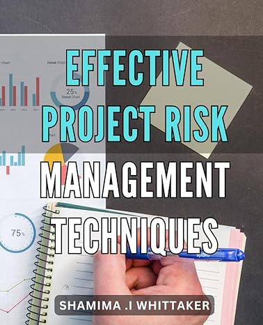 effective project risk management techniques maximizing success through advanced risk mitigation strategies