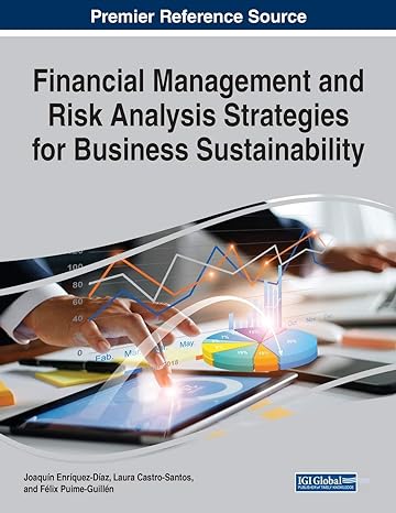 financial management and risk analysis strategies for business sustainability 1st edition joaquin enriquez