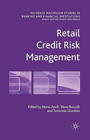 retail credit risk management 1st edition m anolli ,e beccalli ,t giordani 1349435074, 978-1349435074