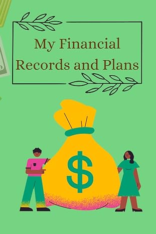 my financial records and plans 1st edition alora bell b0bw2c6mr3