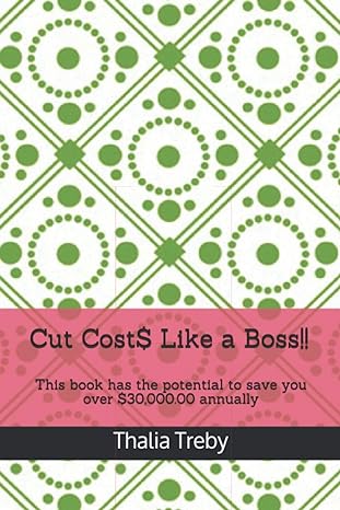 cut cost$ like a boss this book has the potential to save you over $30 000 00 annually bilingual edition