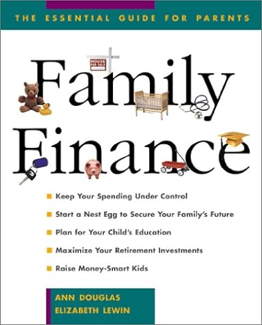 family finance the essential guide for parents 1st edition ann douglas ,elizabeth lewin 079314356x,