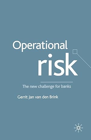 operational risk the new challenge for banks 1st edition kenneth a loparo 1349664766, 978-1349664764