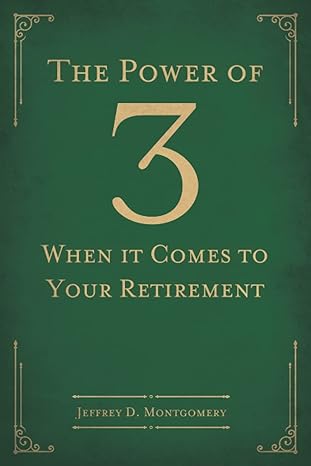 The Power Of Three When It Comes To Your Retirement