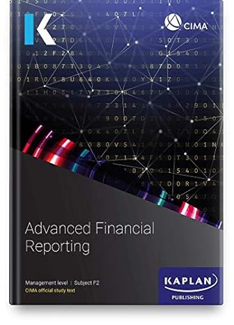 f2 advanced financial reporting study text 1st edition kaplan 1787407136, 978-1787407138
