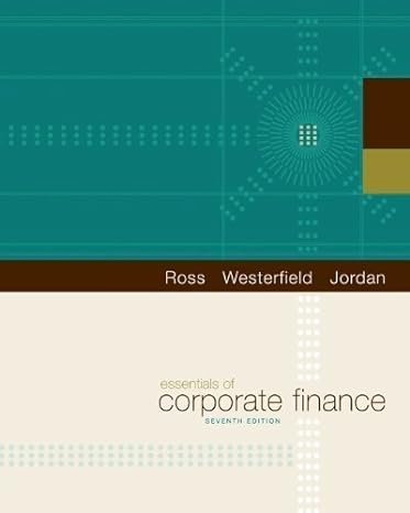 essentials of corporate finance   by stephen a ross randolph westerfield bradford d jordan 2009 35810th