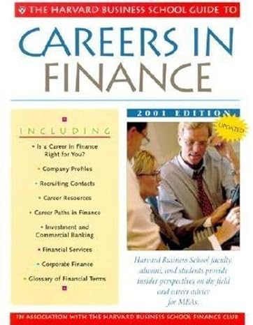 the harvard business school guide to careers in finance 2001 1st edition harvard business reference ,harvard