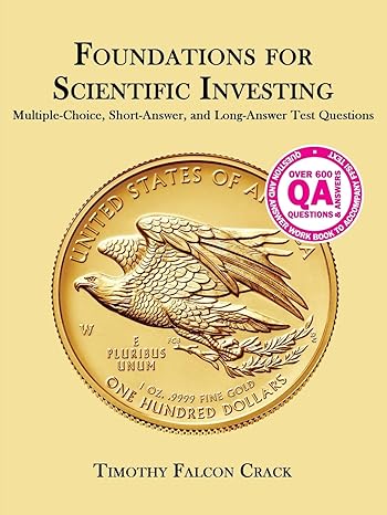 foundations for scientific investing multiple choice short answer and long answer test questions 7th edition