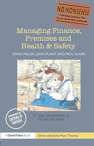 managing finance premises and health and safety 1st edition david miller 1843124548, 978-1843124542
