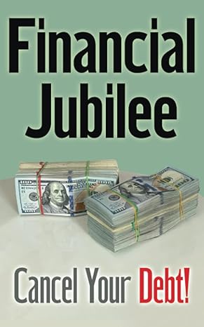 the power of financial jubilee eliminate your debt 1st edition dale piggott b096cxmpp4, 979-8743699261