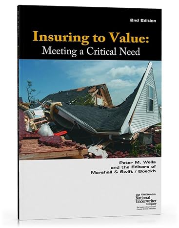insuring to value meeting a critical need 2nd edition peter wells 0872187292, 978-0872187290