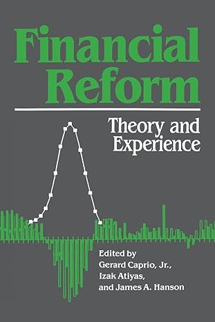 financial reform theory and experience 1st edition gerard caprio jr ,izak atiyas ,james a hanson 0521574242,