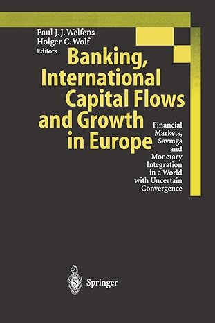 banking international capital flows and growth in europe financial markets savings and monetary integration