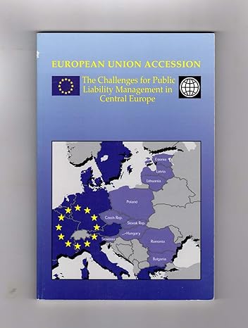 european union accession the challenges for public liability management in central europe 1st edition