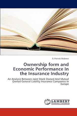 ownership form and economic performance in the insurance industry an analysis between joint stock owned and