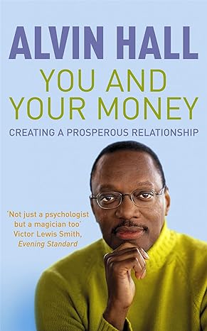 you and your money new edition alvin hall 0340793414, 978-0340793411