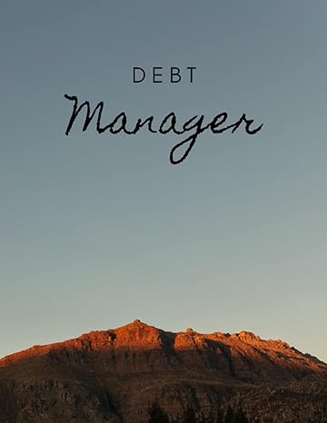 debt manager invest in yourself and get your finances on track your best financial year starts now with this