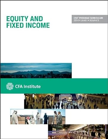 cfa level i 2014 volume 5 equity and fixed income 1st edition cfa institute 1937537641, 978-1937537647