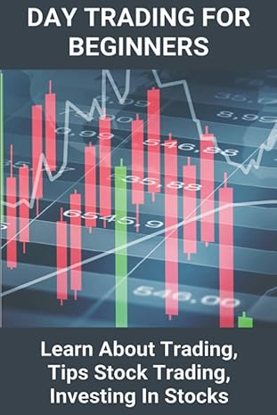 day trading for beginners learn about trading tips stock trading investing in stocks trading to earn money