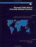 domestic public debt of externally indebted countries 1st edition pablo e guidotti ,manmohan s kumar