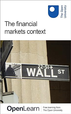 the financial markets context 1st.0th edition the open university b01d8x50uu