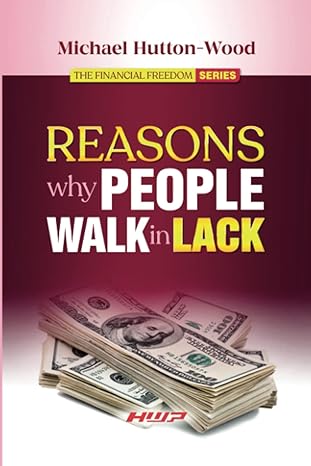 reasons why people walk in lack 1st edition rev michael hutton wood 1912252406, 978-1912252404