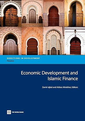 economic development and islamic finance 1st edition zamir iqbal ,abbas mirakhor 0821399535, 978-0821399538