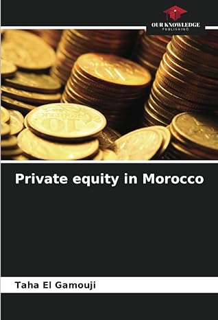private equity in morocco 1st edition taha el gamouji 6205992175, 978-6205992173