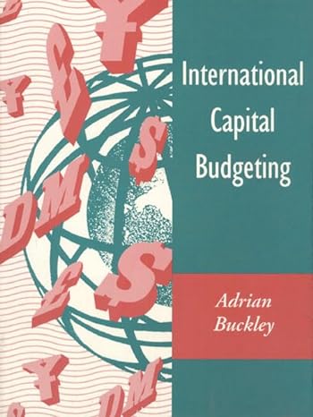 international capital budgeting 1st edition adrian buckley 0131890603, 978-0131890602