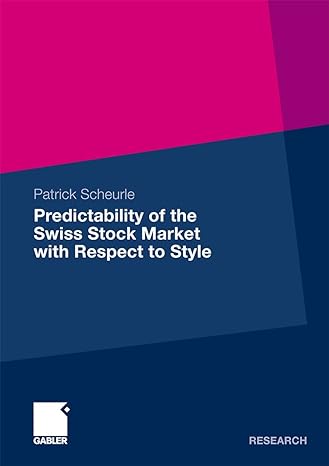 predictability of the swiss stock market with respect to style 2010th edition patrick scheurle 3834921912,