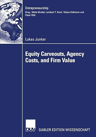 equity carveouts agency costs and firm value 1st edition lukas junker ,prof dr malte brettel 3835000926,