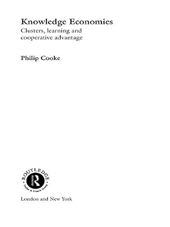 knowledge economies 1st edition philip cooke 0415757169, 978-0415757164