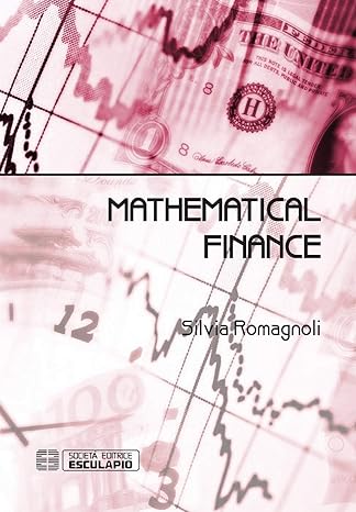 mathematical finance 1st edition silvia romagnoli 8874887817, 978-8874887811