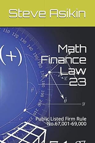 math finance law 23 public listed firm rule no 67 001 69 000 1st edition steve asikin b085rnlt7p,
