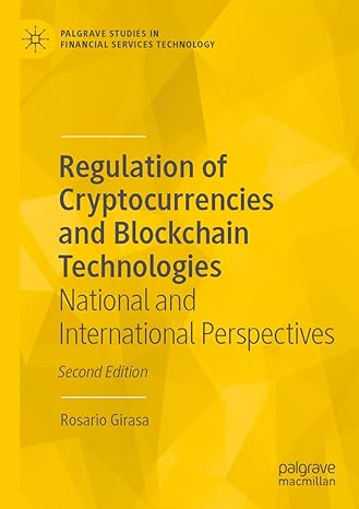 regulation of cryptocurrencies and blockchain technologies national and international perspectives 2nd